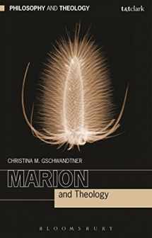 9780567660220-0567660222-Marion and Theology (Philosophy and Theology)