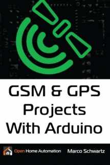 9781530781393-1530781396-GSM & GPS Projects With Arduino