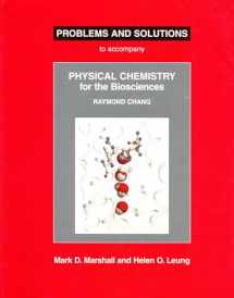 9781891389399-1891389394-Physical Chemistry for the Biosciences Problems and Solutions