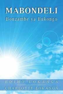 9781979869409-1979869405-Mabondeli: Bonzambe YA Bukongo (Lingala Edition)