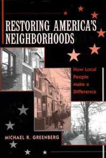 9780813527123-0813527120-Restoring America's Neighborhoods: How Local People Make a Difference