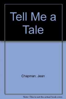 9780340186930-0340186933-Tell Me a Tale: Stories, Songs and Things to Do