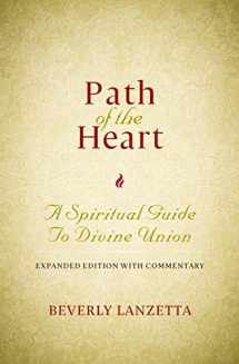 9780984061624-0984061622-Path of the Heart: A Spiritual Guide to Divine Union, Expanded Edition with Commentary