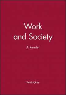 9780745622224-0745622224-Work and Society: A Reader