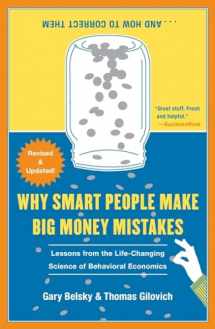 9781439163368-1439163367-Why Smart People Make Big Money Mistakes and How to Correct Them: Lessons from the Life-Changing Science of Behavioral Economics