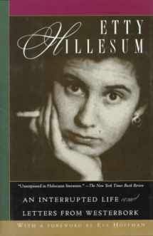 9780805048940-0805048944-Etty Hillesum: An Interrupted Life : The Diaries, 1941-1943