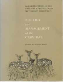 9780874749816-0874749816-Biology and Management of the Cervidae. Research Symposia of the National Zoological Park, Smithsonian Institution.