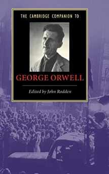 9780521858427-0521858429-The Cambridge Companion to George Orwell (Cambridge Companions to Literature)