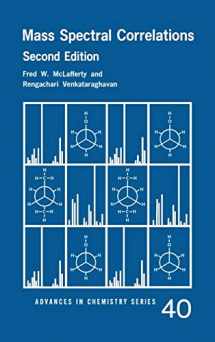9780841207028-084120702X-Mass Spectral Correlations (ACS Advances in Chemistry)