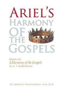 9781935174622-1935174622-Ariel's Harmony of the Gospels: Based on "A Harmony of the Gospels" by A. T. Robertson