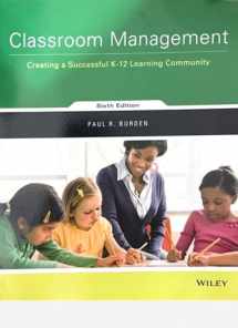 9781119352891-1119352894-Classroom Management: Creating a Successful K-12 Learning Community