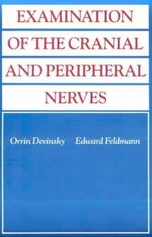 9780443085628-0443085625-Examination of the Cranial and Peripheral Nerves