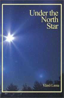 9780968588161-0968588166-Under the North Star