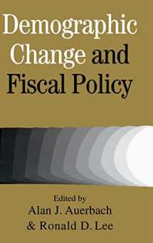9780521662444-0521662443-Demographic Change and Fiscal Policy
