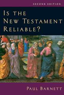 9780830827688-0830827684-Is the New Testament Reliable?