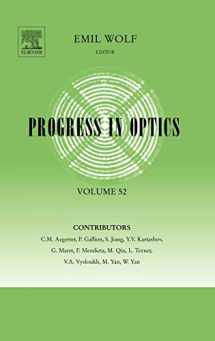 9780444533500-0444533508-Progress in Optics, Vol. 52