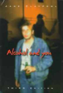 9780531113516-0531113515-Alcohol and You (Impact Books)