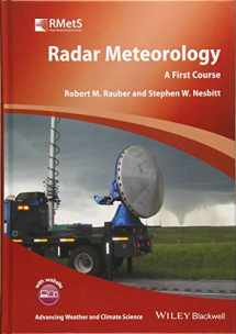 9781118432624-1118432622-Radar Meteorology: A First Course (Advancing Weather and Climate Science)