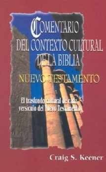 9780311030606-0311030602-Comentario del contexto cultural de la Biblia. Nuevo Testamento (Spanish Edition)