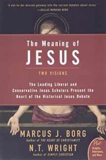 9780061285547-0061285544-The Meaning of Jesus: Two Visions (Plus)