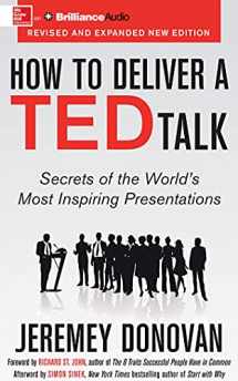 9781491580851-1491580852-How to Deliver a TED Talk: Secrets of the World's Most Inspiring Presentations