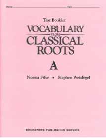 9780838882535-0838882536-Vocabulary from Classical Roots A Test Booklet