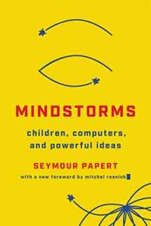9781541675124-1541675126-Mindstorms: Children, Computers, And Powerful Ideas