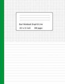 9781797545219-1797545213-Dual Notebook Graph & Line 8.5x11 inch 100 pages: Book Half Lined and Half Graph 5x5 on Same page, Coordinate, grid, squared, math paper, Diary Journal Organizer to get creative