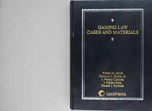 9780820549064-0820549061-Gaming Law: Cases and Materials