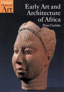 9780192842619-0192842617-Early Art and Architecture of Africa (Oxford History of Art)
