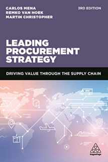 9781398601604-1398601608-Leading Procurement Strategy: Driving Value Through the Supply Chain