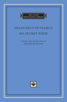 9780674003460-0674003462-My Secret Book (The I Tatti Renaissance Library)
