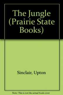 9780252014949-0252014944-The Jungle (Prairie State Books)