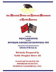 9781502573940-1502573946-Official Proclamation of Real Moorish American Nationality: Our Status and Jurisdiction as Citizens of the U.S.A.