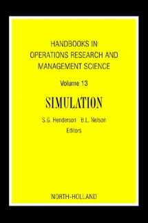 9780444514288-0444514287-Handbooks in Operations Research and Management Science, Volume 13: Simulation