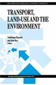 9780792337287-079233728X-Transport, Land-Use and the Environment (Transportation Research, Economics and Policy)