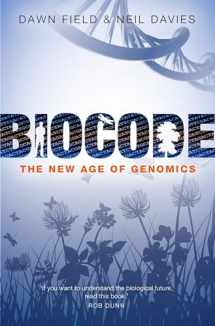 9780199687763-0199687765-Biocode: The New Age of Genomics