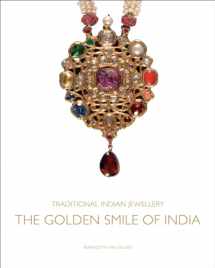 9781851498833-1851498834-Traditional Indian Jewellery: The Golden Smile of India