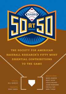 9781496222688-1496222687-SABR 50 at 50: The Society for American Baseball Research's Fifty Most Essential Contributions to the Game
