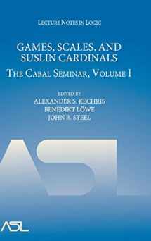 9780521899512-0521899516-Games, Scales and Suslin Cardinals: The Cabal Seminar, Volume I (Lecture Notes in Logic, Series Number 31)
