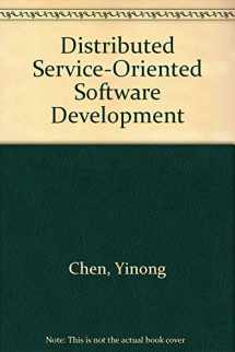 9780757552731-0757552730-DISTRIBUTED SERVICE-ORIENTED SOFTWARE DEVELOPMENT