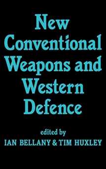 9780714633107-0714633100-New Conventional Weapons and Western Defence
