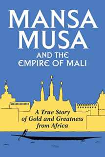 9781468053548-146805354X-Mansa Musa and the Empire of Mali
