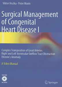 9783642241680-3642241689-Surgical Management of Congenital Heart Disease I: Complex Transposition of Great Arteries Right and Left Ventricular Outflow Tract Obstruction Ebstein´s Anomaly A Video Manual
