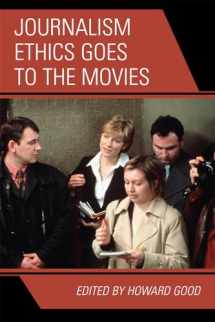 9780742554283-0742554287-Journalism Ethics Goes to the Movies
