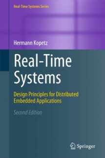 9781461428664-1461428661-Real-Time Systems: Design Principles for Distributed Embedded Applications (Real-Time Systems Series)