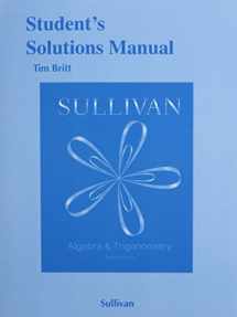 9780321999313-0321999312-Student's Solutions Manual for Algebra and Trigonometry