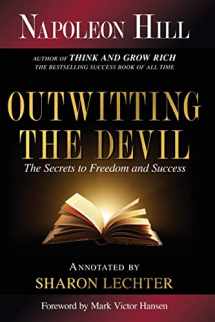 9781640951839-1640951830-Outwitting the Devil: The Secrets to Freedom and Success