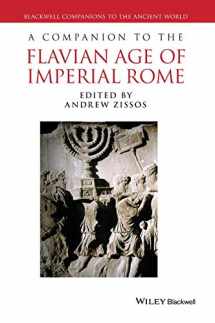 9781444336009-1444336002-A Companion to the Flavian Age of Imperial Rome (Blackwell Companions to the Ancient World)