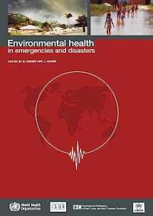 9789241545419-9241545410-Environmental Health in Emergencies and Disasters: A Practical Guide